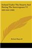 Ireland Under the Stuarts and During the Interregnum V1: 1603-1642 (1909)