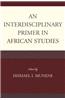 An Interdisciplinary Primer in African Studies