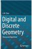 Digital and Discrete Geometry