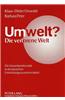 Umwelt?. Die Verlorene Welt: Die Umweltproblematik in Der Deutschen Entwicklungszusammenarbeit