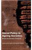 Social Policy in Ageing Societies