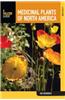 Medicinal Plants of North America: A Field Guide