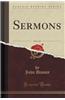 Sermons, Vol. 1 of 2 (Classic Reprint)