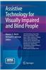 Assistive Technology for Visually Impaired and Blind People