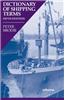 Dictionary of Shipping Terms
