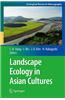 Landscape Ecology in Asian Cultures