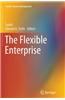 The Flexible Enterprise