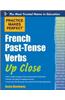 French Past-Tense Verbs Up Close