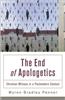The End of Apologetics: Christian Witness in a Postmodern Context