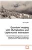 Quantum Imaging with Multiphotons and Light-Matter Interaction