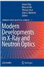 Modern Developments in X-ray and Neutron Optics