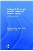 Helping Children and Families Cope with Parental Illness: A Clinician's Guide