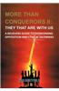 More Than Conquerors II: They That Are with Us: A Believer's Guide to Overcoming Opposition and Ethical Dilemmas