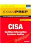 Cisa Exam Prep: Certified Information Systems Auditor