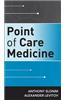 Point of Care Medicine