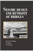Seismic Design and Retrofit of Bridges