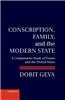 Conscription, Family, and the Modern State