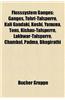Flusssystem Ganges: Ganges, Tehri-Talsperre, Kali Gandaki, Koshi, Yamuna, Tons, Kishau-Talsperre, Lakhwar-Talsperre, Chambal, Padma, Bhagi