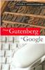 From Gutenberg to Google