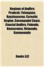 Regions of Andhra Pradesh: Telangana, Godavari River, Telangana Movement, Rayalaseema, Srikrishna Committee on Telangana, Gaddar