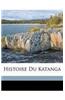 Histoire Du Katanga
