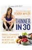 Thinner in 30: Small Changes That Add Up to Big Weight Loss in Just 30 Days