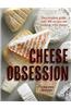 Cheese Obsession