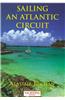Yachting Monthly's Sailing an Atlantic Circuit
