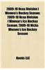 2009-10 NCAA Division I Women's Hockey Season: 2009-10 NCAA Division I Women's Ice Hockey Season, 2009-10 Wcha Women's Ice Hockey Season