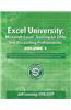 Excel University Volume 1 - Featuring Excel 2013 for Windows: Microsoft Excel Training for CPAs and Accounting Professionals