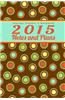 Teacher Planner & Notebook: 2015 Notes and Plans