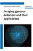 Imaging Gaseous Detectors and Their Applications