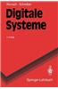 Digitale Systeme: Grundlagen