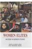 Women Elites: An Essay in Gender Studies