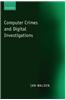 Computer Crimes and Digital Investigations