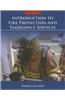 Introduction to Fire Protection and Emergency Services