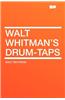 Walt Whitman's Drum-Taps