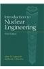 Introduction to Nuclear Engineering