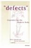 Defects: Engendering the Modern Body