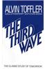 The Third Wave: The Classic Study of Tomorrow