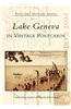 Lake Geneva In Vintage Postcards
