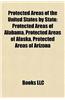 Protected Areas of the United States by State: Protected Areas of Alabama, Protected Areas of Alaska, Protected Areas of Arizona