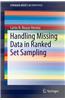 Handling Missing Data in Ranked Set Sampling