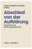 Abschied Von Der Aufklarung?: Perspektiven Der Erziehungswissenschaft