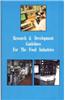 Research and Development Guidelines for the Food Industries