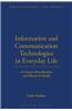 Information and Communication Technologies in Everyday Life: A Concise Introduction and Research Guide