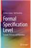 Formal Specification Level
