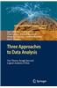 Three Approaches to Data Analysis
