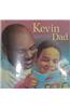 Kevin and His Dad
