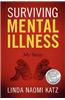 Surviving Mental Illness